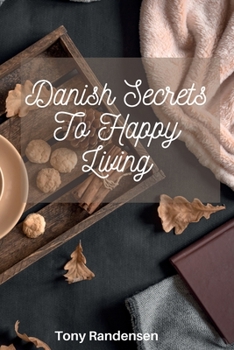 Paperback Hygge: Danish Secrets to Happy Living Book