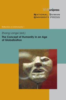 Hardcover The Concept of Humanity in an Age of Globalization Book