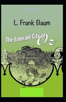 Paperback The Emerald City of Oz Illustrated Book