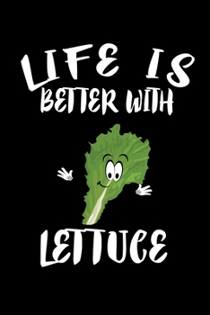 Paperback Life Is Better With Lettuce: Animal Nature Collection Book