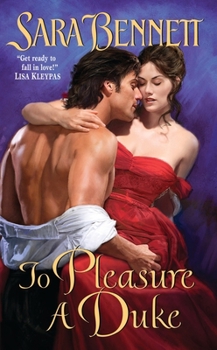 To Pleasure a Duke - Book #3 of the Husband Hunters Club