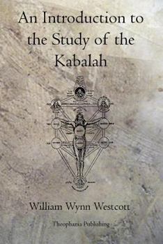 Paperback An Introduction to the Study of the Kabalah Book