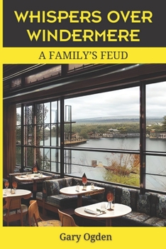 Paperback Whispers over Windermere.: A Family's Feud. Book