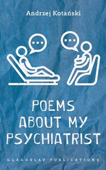 Paperback Poems about my Psychiatrist Book