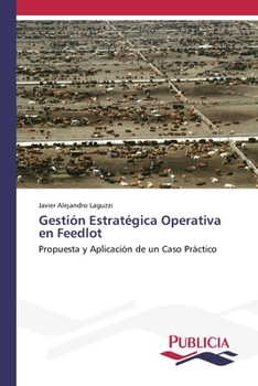 Paperback Gestión Estratégica Operativa en Feedlot [Spanish] Book