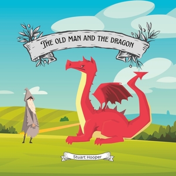 Paperback The old man and the dragon Book