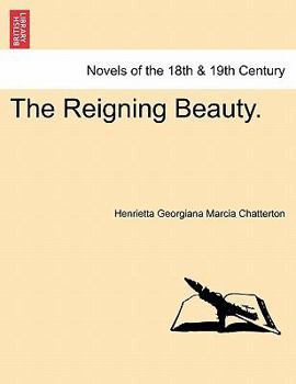 Paperback The Reigning Beauty. Book