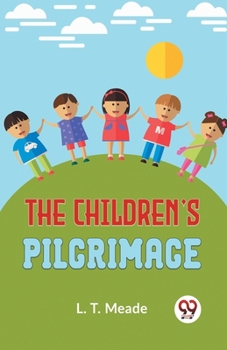 Paperback The Children'S Pilgrimage Book