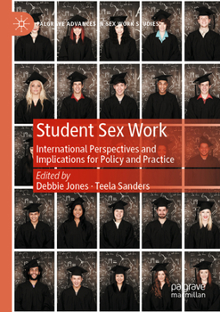 Paperback Student Sex Work: International Perspectives and Implications for Policy and Practice Book