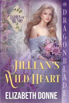 Paperback Jillian's Wild Heart: A Regency Historical Romance Book