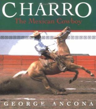 Paperback Charro: The Mexican Cowboy Book