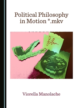 Political Philosophy in Motion *.Mkv
