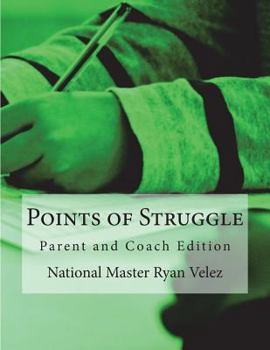 Paperback Points of Struggle: Parent and Coach Edition Book