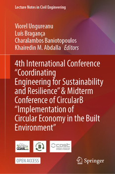 Hardcover 4th International Conference Coordinating Engineering for Sustainability and Resilience & Midterm Conference of Circularb "Implementation of Circular Book