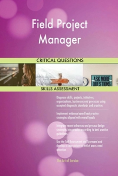 Paperback Field Project Manager Critical Questions Skills Assessment Book