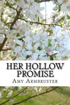 Paperback Her Hollow Promise Book