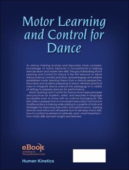 Hardcover Motor Learning and Control for Dance: Principles and Practices for Performers and Teachers Book