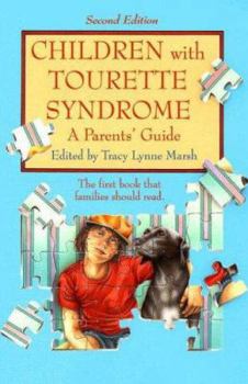 Paperback Children with Tourette Syndrome: A Parents' Guide Book