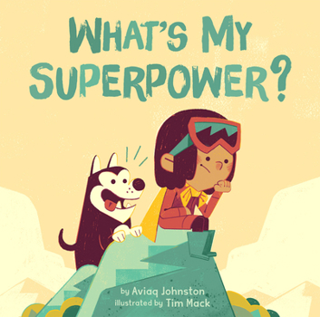 Hardcover What's My Superpower? Book