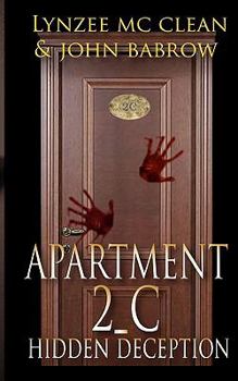 Paperback Apartment 2-C: Hidden Deception Book
