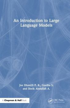 An Introduction to Large Language Models