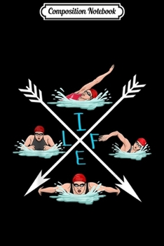 Composition Notebook: Swimming Swim Love Funny Swimmer Girl Sports Practice Arrow  Journal/Notebook Blank Lined Ruled 6x9 100 Pages