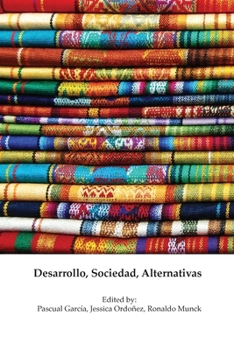 Paperback Desarrollo, Sociedad, Alternativas [Spanish] Book
