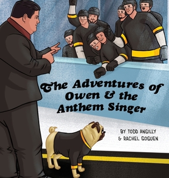 Hardcover The Adventures of Owen & the Anthem Singer Book