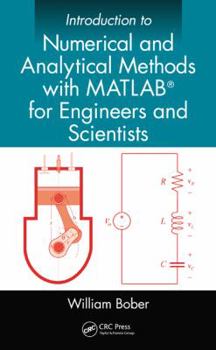 Hardcover Introduction to Numerical and Analytical Methods with Matlab(r) for Engineers and Scientists Book