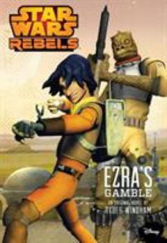 Paperback Star Wars Rebels Ezra's Gamble Book