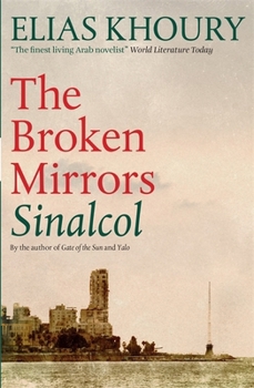 Paperback The Broken Mirrors: Sinalcol Book