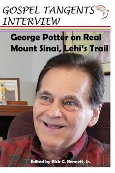 Paperback George Potter on Real Mt. Sinai, Lehi's Trail Book