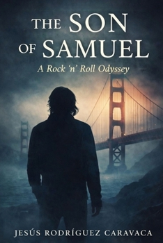 Paperback The Son of Samuel: A Rock 'n' Roll Odyssey Book