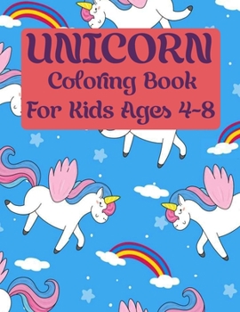 Paperback Unicorn Coloring Book: For Kids Ages 4-8 Book