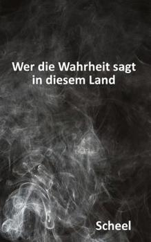 Paperback Wer die Wahrheit sagt in diesem Land [German] Book