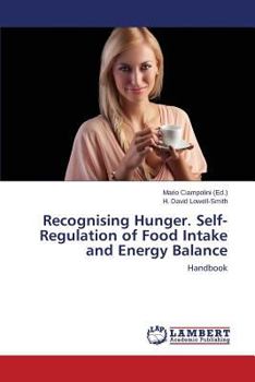 Paperback Recognising Hunger. Self-Regulation of Food Intake and Energy Balance Book