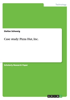 Paperback Case study: Pizza Hut, Inc. Book