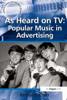 Paperback As Heard on TV: Popular Music in Advertising Book