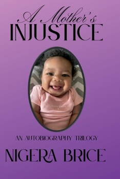 Paperback A Mother's Injustice Book