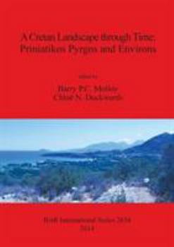 Paperback A Cretan Landscape through Time: Priniatikos Pyrgos and Environs Book