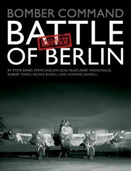 Hardcover Bomber Command: Battle of Berlin: Failed to Return Book