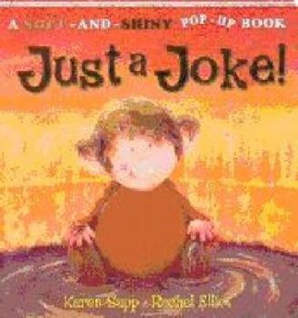 Hardcover Just a Joke (Soft and Shiny 240) Book