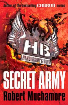 Paperback Henderson's Boys: Secret Army: Book 3 Book