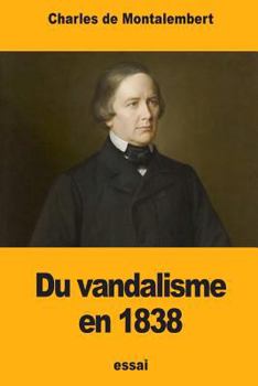 Paperback Du vandalisme en 1838 [French] Book