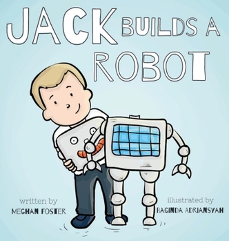 Hardcover Jack Builds a Robot Book