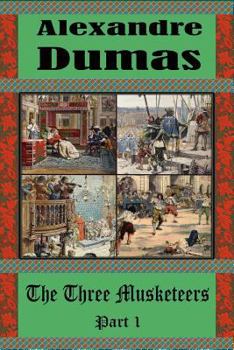 Paperback The Three Musketeers Part 1 Book