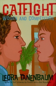 Hardcover Catfight: Women and Competition Book