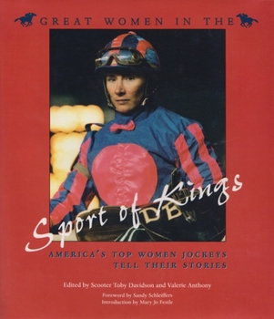 Hardcover Great Women in the Sport of Kings: America's Top Women Jockeys Tell Their Stories Book