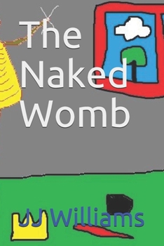 Paperback The Naked Womb Book