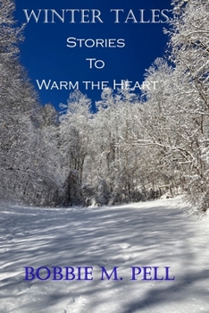 Paperback Winter Tales: Stories to Warm the Heart Book